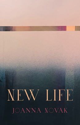 New Life - Joanna Novak