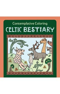 Coperta cărții 'Celtic Bestiary (Contemplative Coloring) - Meg Llewellyn'