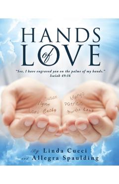 Hands of Love - Linda Cucci