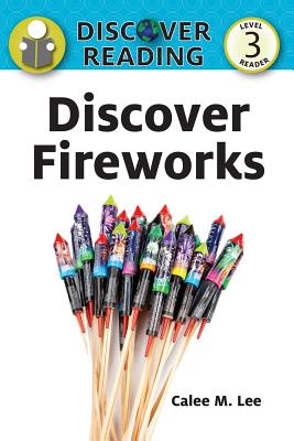 Discover Fireworks - Xist Publishing
