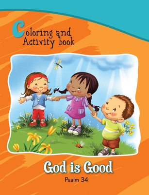 Psalm 34 Coloring and Activity Book: God is Good - Salem De Bezenac