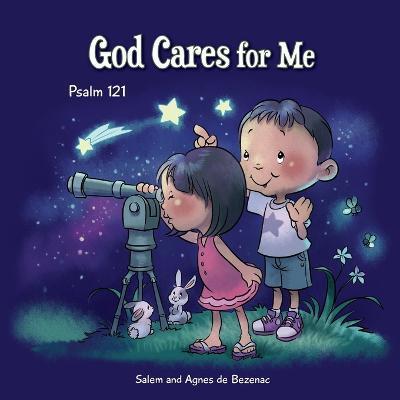 God Cares for Me: Psalm 121 - Agnes De Bezenac