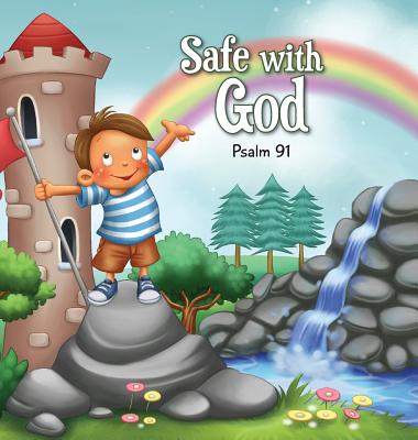 Safe with God: Psalm 91 - Salem De Bezenac