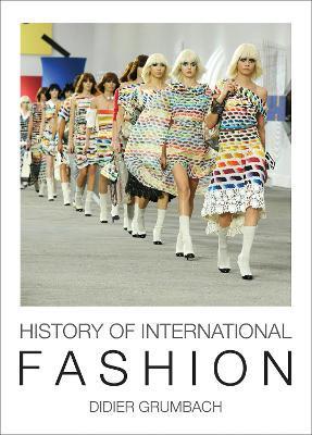 History of International Fashion - Didier Grumbach