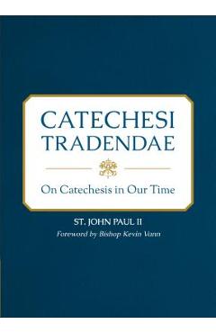 Coperta cărții 'Catechesi Tradendae: On Catechesis in Our Time - Paul John'