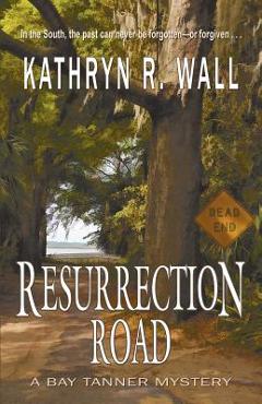 Poza produsului Resurrection Road - Kathryn R. Wall