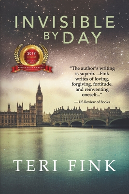 Invisible by Day: A World War 1 Historical Novel - Teri Fink
