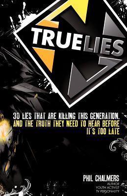 True Lies - Phil Chalmers
