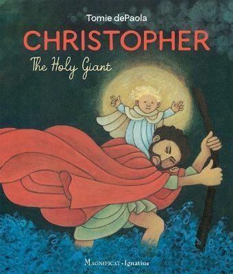 Christopher, the Holy Giant - Tomie Depaola