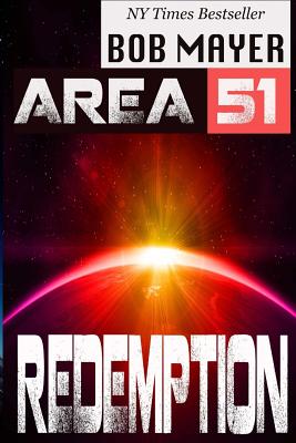 Area 51: Redemption - Bob Mayer