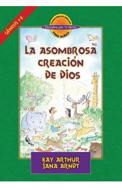 Coperta cărții 'La Asombrosa Creación de Dios / God's Amazing Creation (D4y) - Kay Arthur'