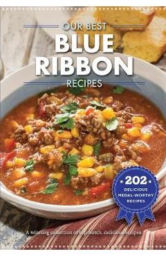 Coperta cărții 'Our Best Blue-Ribbon Recipes - Gooseberry Patch'