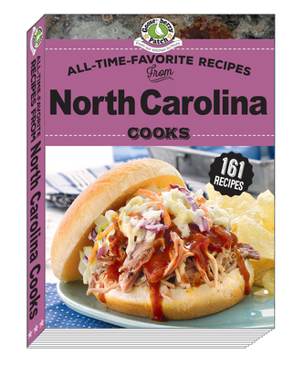 All Time Favorite Recipes from North Carolina Cooks - Gooseberry Patch