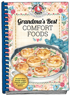 Grandma's Best Comfort Foods - Gooseberry Patch