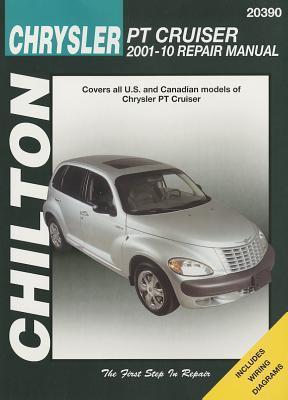 Chilton's Chrysler PT Cruiser 2001-10 Repair Manual - Chilton