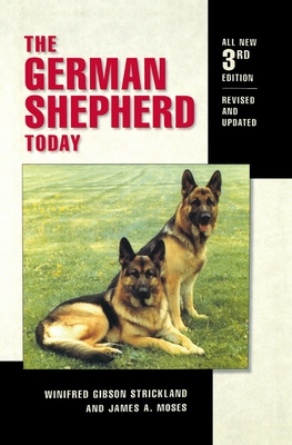 The German Shepherd Today - Winifred Gibson Strickland
