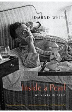 Inside a Pearl: My Years in Paris