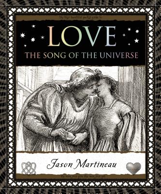 Love: The Song of the Universe - Jason Martineau