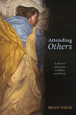Attending Others - Brian Volck