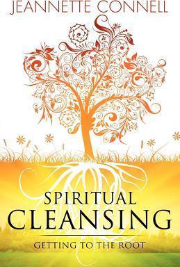 Spiritual Cleansing - Jeannette Connell
