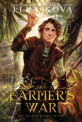 The Farmer's War - Elise Kova