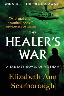 The Healer's War - Elizabeth Ann Scarborough