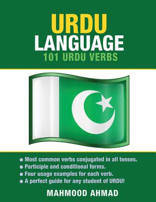 Urdu Language: 101 Urdu Verbs - Mahmood Ahmad