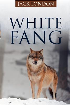 White Fang - Jack London