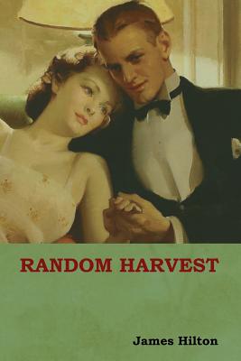 Random Harvest - James Hilton