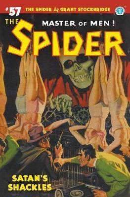 The Spider #57: Satan's Shackles - Grant Stockbridge