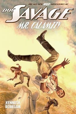 Doc Savage: Mr. Calamity - Lester Dent