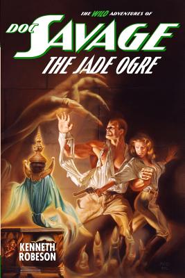 Doc Savage: The Jade Ogre - Lester Dent