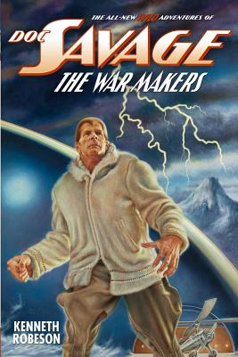 Doc Savage: The War Makers - Ryerson Johnson
