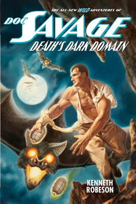 Doc Savage: Death's Dark Domain - Lester Dent