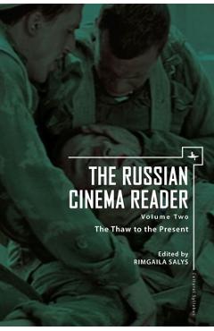 Coperta cărții 'The Russian Cinema Reader: Volume II, the Thaw to the Present - Rimgaila Salys'