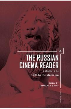 Coperta cărții 'The Russian Cinema Reader: Volume I, 1908 to the Stalin Era - Rimgaila Salys'