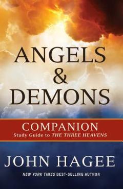 Coperta cărții 'Angels and Demons - John Hagee'