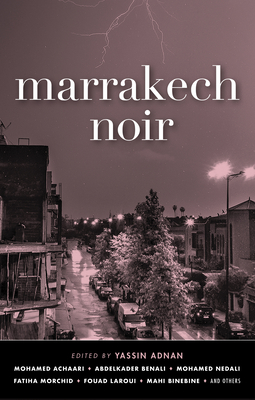 Marrakech Noir - Yassin Adnan