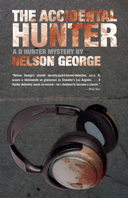 The Accidental Hunter - Nelson George