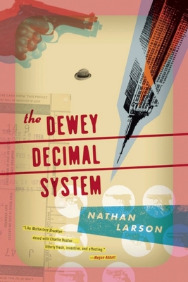 The Dewey Decimal System - Nathan Larson