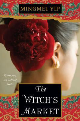 The Witch's Market - Mingmei Yip