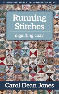 Coperta cărții 'Running Stitches: A Quilting Cozy - Carol Dean Jones'