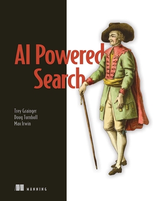 Ai-Powered Search - Trey Grainger