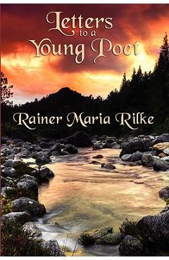 Coperta cărții 'Letters to a Young Poet - Rainer Maria Rilke'