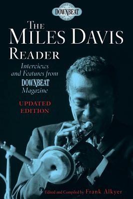 Coperta cărții 'The Miles Davis Reader - Frank Alkyer'