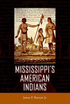 Mississippi's American Indians - James F. Barnett