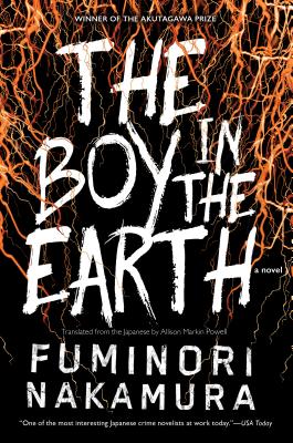 The Boy in the Earth - Fuminori Nakamura