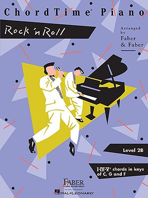 Chordtime Piano Rock 'n' Roll: Level 2b - Nancy Faber