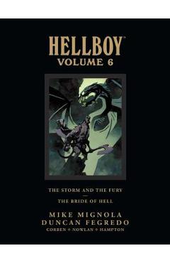 Poza produsului Hellboy Library Edition Volume 6: The Storm and the Fury and the Bride of Hell - Mike Mignola