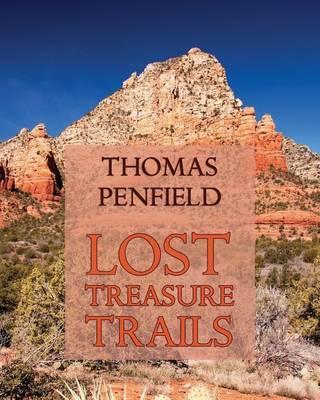 Lost Treasure Trails - Thomas Penfield